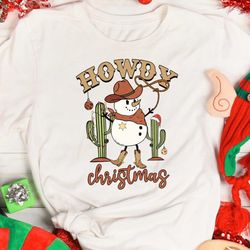 howdy christmas shirt, western christmas shirt, christmas outfit, howdy t-shirt, cowgirl shirt, vintage cowboy apparel,