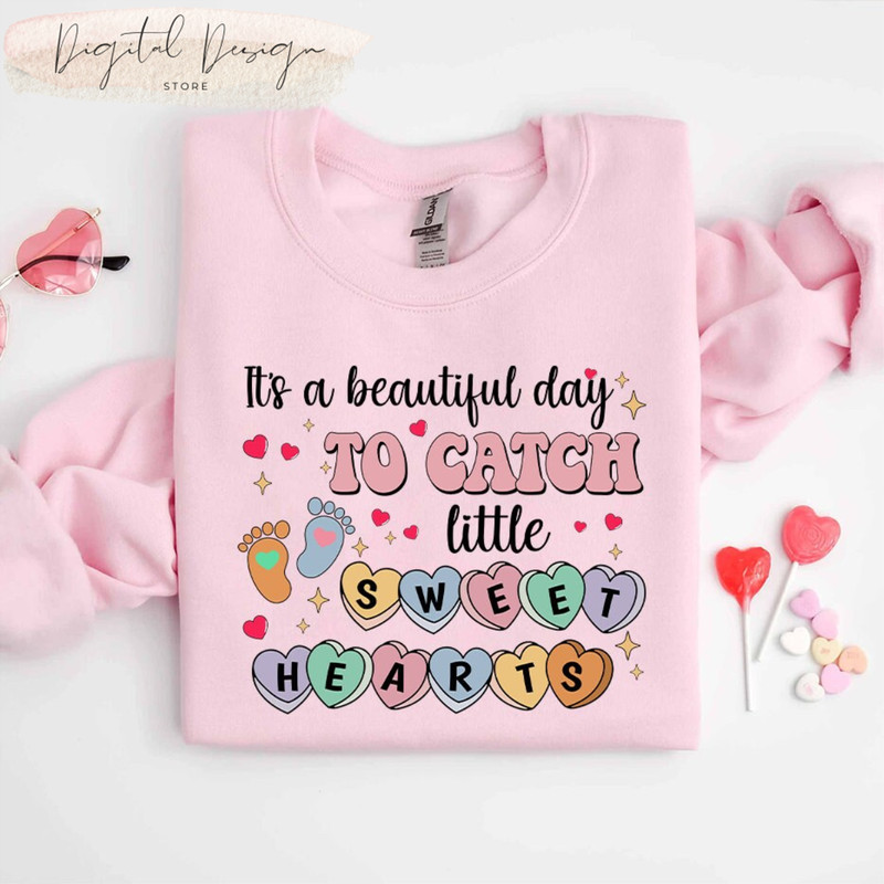 Comfort ColorsIt's A Beautiful Day To Catch Little Sweet Hearts Midwife Doula Shirt, upid's Favorite Midwife Nurse,Bith Doula Valentines Day.jpg