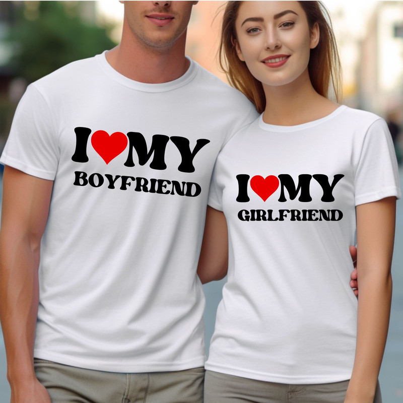 Valentines Day Gift Shirt, Couple Gift, I Love My Girlfriend Boyfriend Shirt, Gift For Girlfriend, Couple Matching Tee, Gift For Boyfriend.jpg