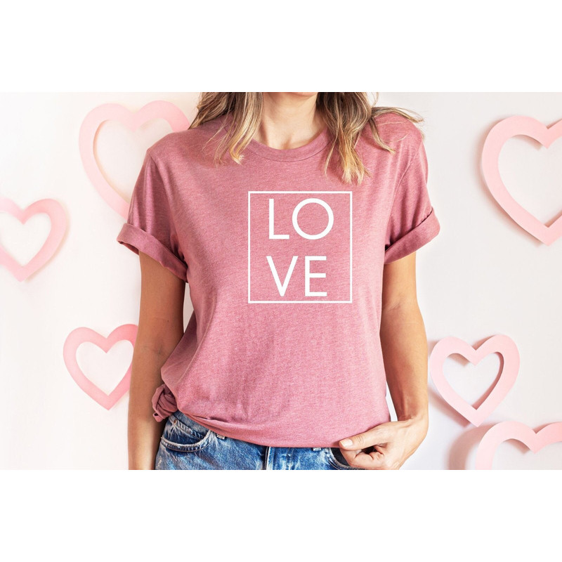 LOVE T-Shirt, Valentines Day Shirt, Minimalist Love Tee, Pretty Love Shirt, Gift For Girlfriend, Matching Couple Set, Cute Love Mom Shirt.jpg