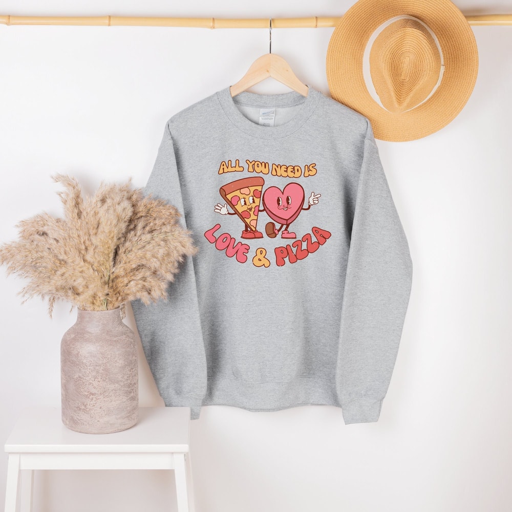 All You Need Is Love And Pizza Sweatshirt, Couple Sweatshirt, Valentines Day Sweatshirt, Couple Lovers Gift Shirt, Pizza Valentine Sweater.jpg