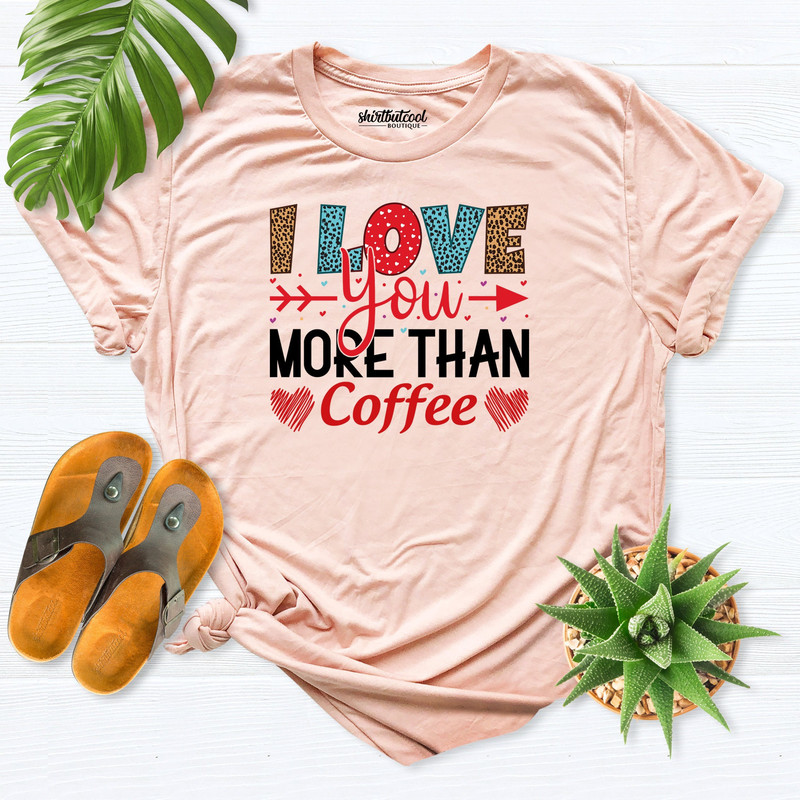 Valentines Day shirt, Valentines Shirt, Women Cute Valentines Shirt, Women Valentine Coffee Shirt, Coffee Lover Shirt, Happy Valentine's Day.jpg