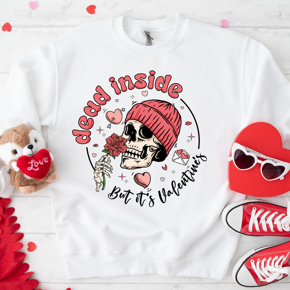 Dead Inside But It's Valentine's Day T-shirt With Love Letter, Valentines Day Shirts For Woman, Love Sweatshirt, Cute Valentine Shirt.jpg