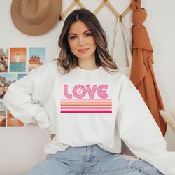 retro love valentines day sweatshirt, cute valentines day sweater, lover hoodie, valentines day gift, gift for girlfrien