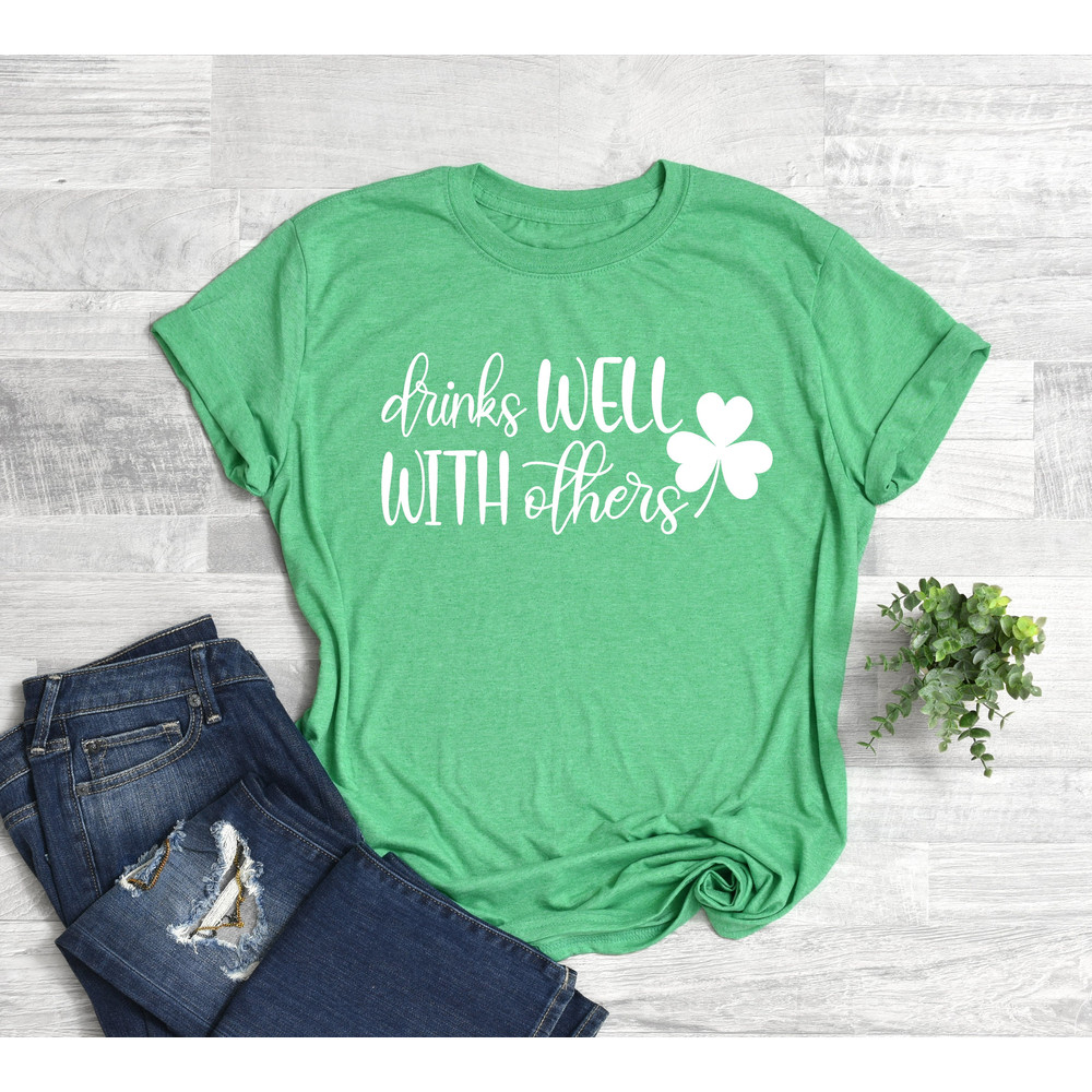 Drinks Well With Others Shirt, Shamrock Shirt, Irish Pub Shirt, Irish Bar Shirt, St. Patrick's Day Shirt, St Patricks Day Shirt.jpg