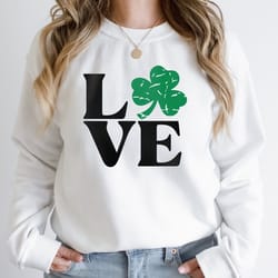 love st patrick day sweatshirt, love distressed shirt, shamrock tee, saint patricks day shirt, saint patricks day sweats