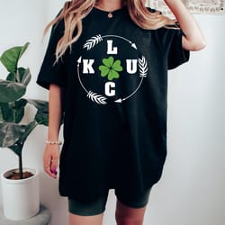 luck t-shirt, irish shirt, st patricks day shirt for women, st patricks shirt for men, luck of the irish, shamrock shirt