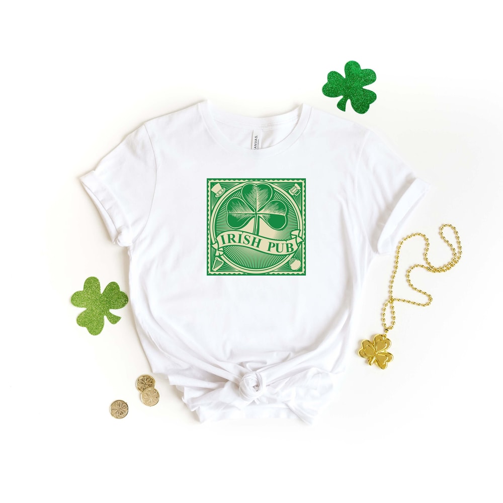 Irish Pub Shirt, Irish Shirt, Shamrock Shirt, Clover Shirt, St. Patrick's Day Shirt, St. Patrick's Shirt, St Patricks Day Shirt, Irish Shirt.jpg