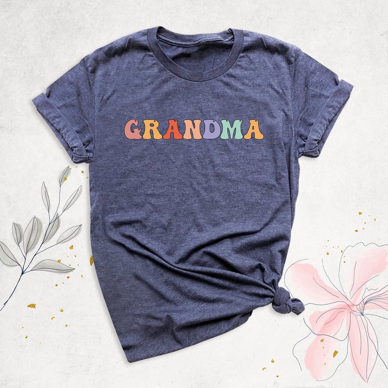 Colorful Grandma Shirt, Mothers Day Gift, Grandmother Birthday Shirt, New Grandma Shirt, Promoted to Grandma Shirt, Pregnancy Reveal T-Shirt.jpg