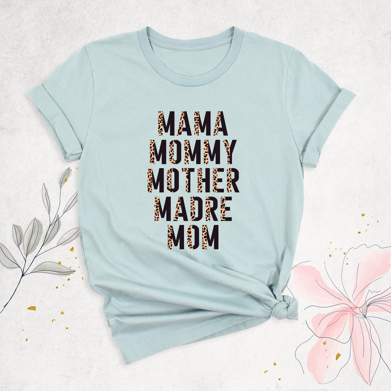 Mama Mommy Mother Madre Mom Shirt, Mom Christmas Gift Shirt, Mom Life Shirt, Mother's Day Shirt, Cool Mom Shirts, Mother's Day Gift, Mom Tee.jpg