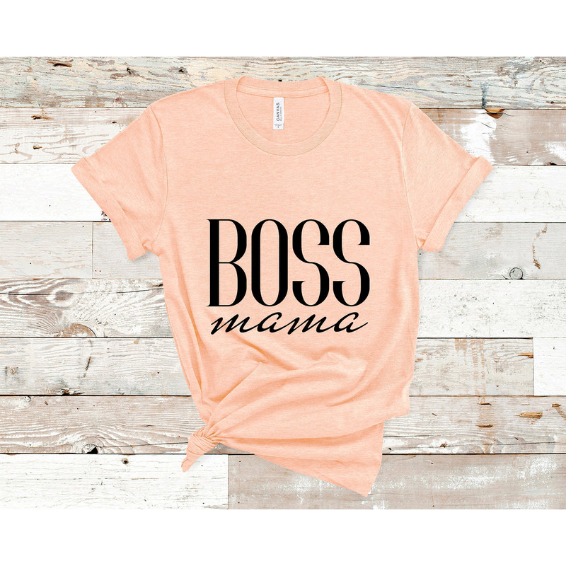Boss Mama Shirt, Motherhood Boss, Boss Babe, Mothers T-Shirt, Mom Life Shirts, Mom Shirts, Gift for Mom, Mama Life, Wife Life, Hot Mom Shit.jpg