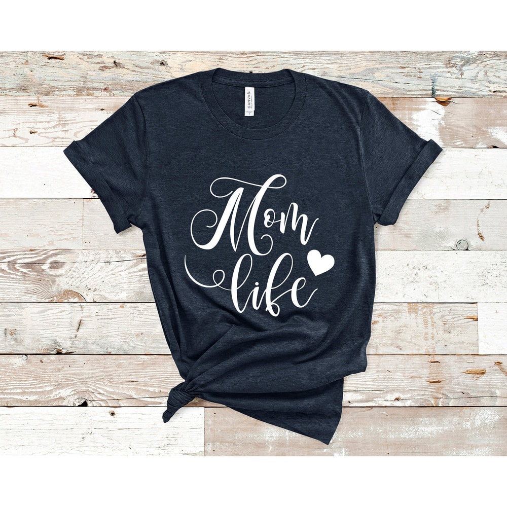 Mom Life Shirts, Mom Shirts, Mom-life Shirt, Mommy Shirt, Shirts for Moms, Trendy Mom T-Shirts, Cool Mom Shirt, Funny Mom Shirt 1.jpg