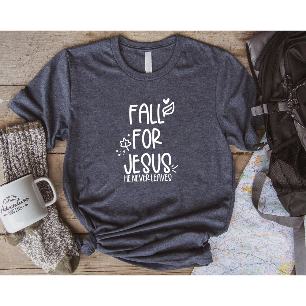 Fall For Jesus Shirt, Fall Jesus Shirt, Thankful Shirt, Jesus Shirt, fall shirt, thanksgiving shirt, fall vibes, fall sweatshirt,.jpg