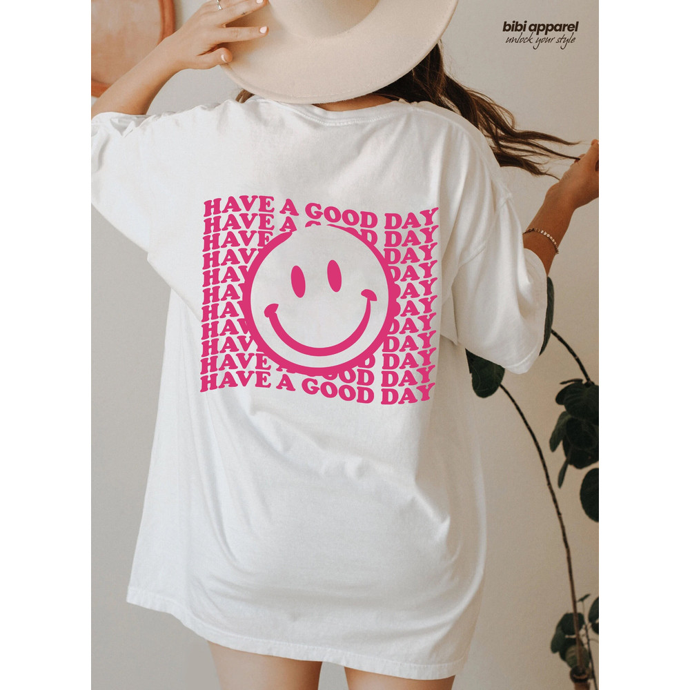 Have a Good Day Shirt ,Retro Smile Face Shirt, Boho Cute Shirt, Aesthetic Shirt, Trendy Smile Face Tee Positivity Tee.jpg