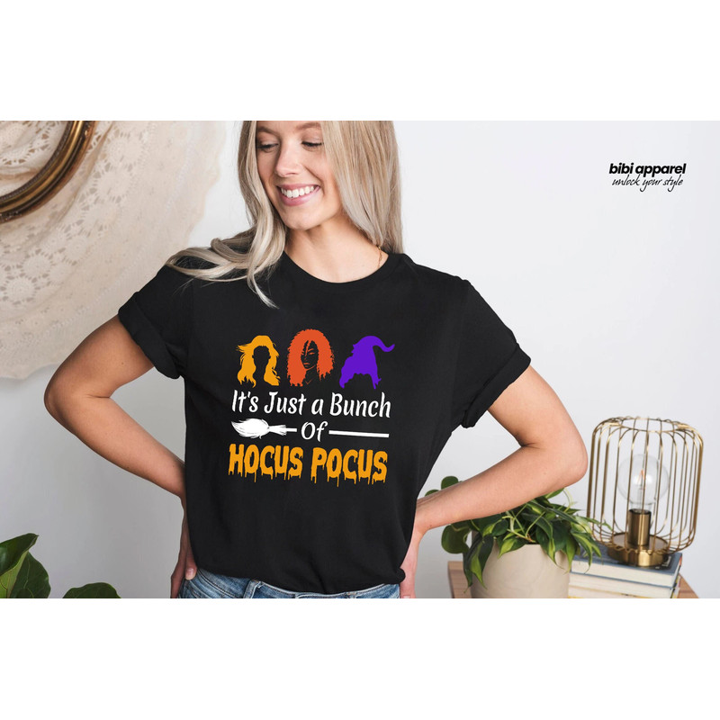 It's Just a Bunch of Hocus Pocus Shirt, Hocus Pocus Shirt, Halloween Shirt, Bella Canvas.jpg