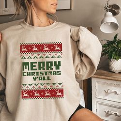 merry christmas yall, ugly christmas shirt, merry christmas shirt, ugly sweater, ugly sweatshirt, funny xmas shirts, dee