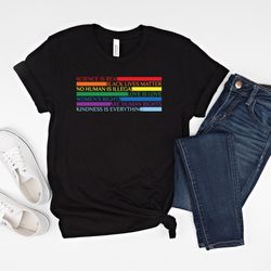 sceince is real antiracism shirt, black lives matter, no human is illegal, womens rights are human rights, kindness is e