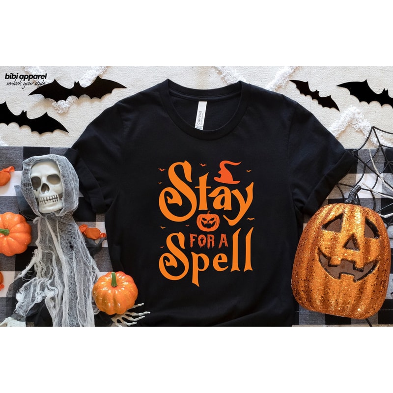 Stay for a Spell Shirt, Halloween Party Shirt, Spooky Season, Bella Canvas.jpg