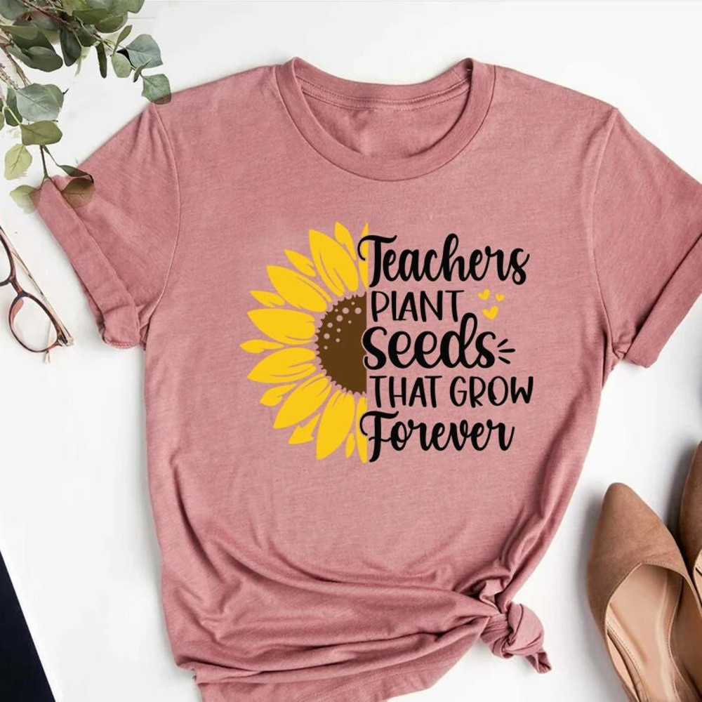Teacher shirt, teacher plant shirt, teach the change, teacher sunflower, sunflower shirt, teacher life, gift for teacher, teacher life shirt.jpg