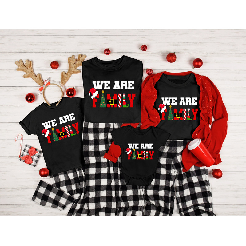 We Are Family shirt, Matching Christmas, Christmas Pajama, Family Shirt, Family Christmas, christmas shirt, Family Christmas Tee,.jpg