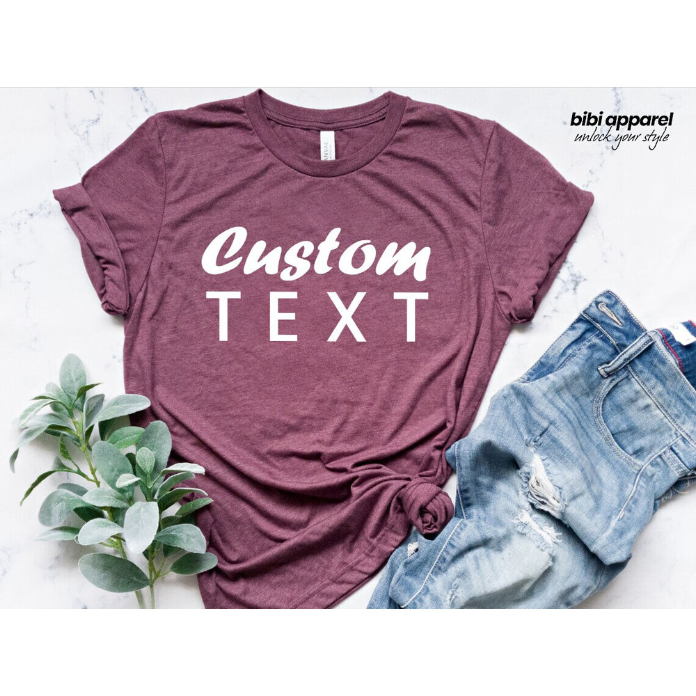 Custom Shirt, Custom T-Shirt, Personalized T-Shirt, Personalized Shirt, Custom Family Shirt, Make Your Own Shirt, Custom T-Shirt,.jpg