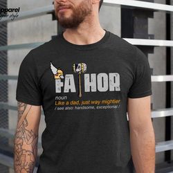 fathor shirt, dad shirt, shirt for dad, fathers day tee shirt, dad gifts from daughter