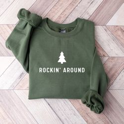 christmas tree sweatshirt, rockin around the christmas tree hoodie, unisex adult holiday shirt, minimal merry xmas crew,
