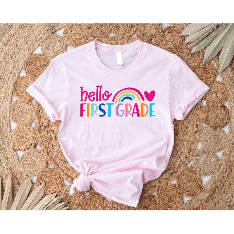 Hello First Grade Shirt, Back To School Shirt, Hello First Grade Rainbow Shirt, First Grade Shirt, First Grade Teacher Shirt,1st Grade Shirt.jpg