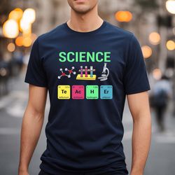 science teacher shirt, science shirt,  chemistry teacher, teacher shirt,  teaching science, teacher appreciation, scienc
