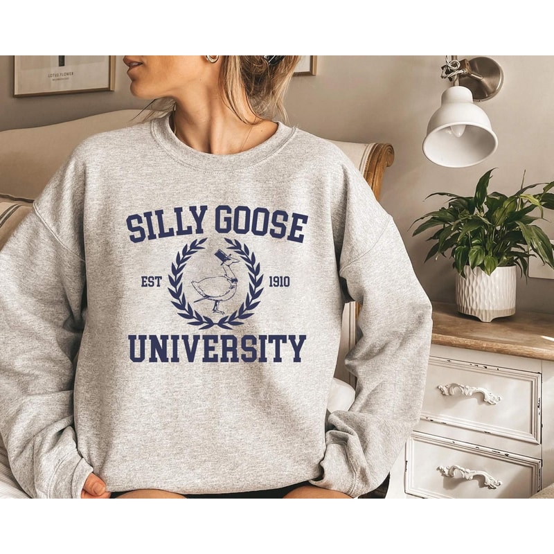 Silly Goose University Crewneck Sweatshirt, Unisex Silly Goose University Shirt, Funny Gift for Guys, Funny Goose Shirt, mens sweatshirt,.jpg