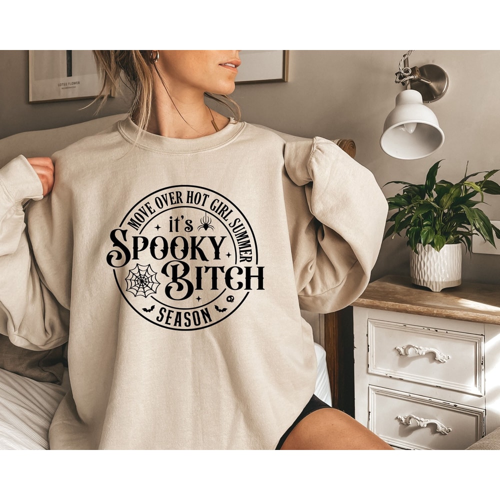 Spooky Bitch Shirt, Move Over Hot Girl summer Shirt, Funny Witch Shirt, Spooky Bitch Season T-shirt, Spooky Season Halloween Sweatshirt.jpg