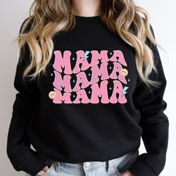 floral mama sweatshirt, mom gift shirt, mama shirt, mothers day shirt, mom christmas shirt, best mom shirt, mama gift sh