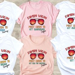 family vacation 2023 shirt, most likely to, family travel matching shirt, cruise shirts, beach trip shirt, summer vacati