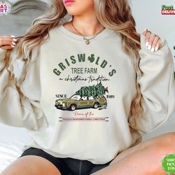 griswolds sweatshirt, christmas sweatshirt, griswolds tree farm sweatshirt fun old fashioned family christmas, cute xmas