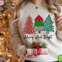merry bright sweatshirt, christmas trees sweatshirt, merry christmas shirt, xmas sweatshirt, xmas trees shirt, cute chri