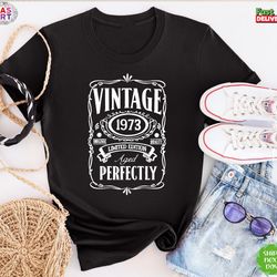 vintage birthday shirt, est 1973 t-shirt, vintage birthday shirt, 50th birthday party shirt, birthday retro shirt, 1973