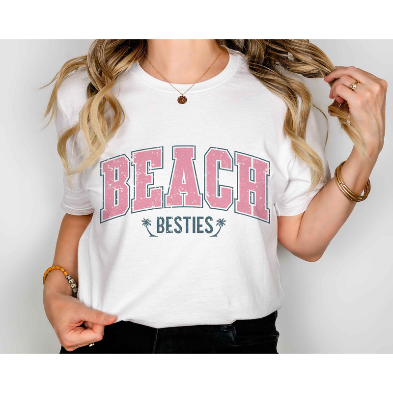 Beach Besties Shirt, Summer Vacation Shirt, Family Trip Shirt, Surfing Shirt, Beach Vibes, Beach Life Shirt, Friends Vacation Shirt.jpg