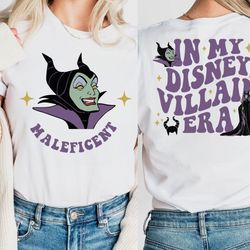 in my disney villain era shirt, maleficent t-shirt, evil queen tee, disney villains shirt, evil friends t-shirt, bad wit