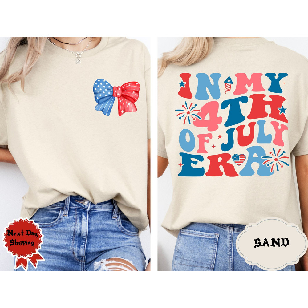 4th of July Shirt, Coquette In My 4th of July Era Shirt, Independence Day Shirt, Patriotic Shirt, 4th July Shirt, Fourth Of July Shirt,.jpg