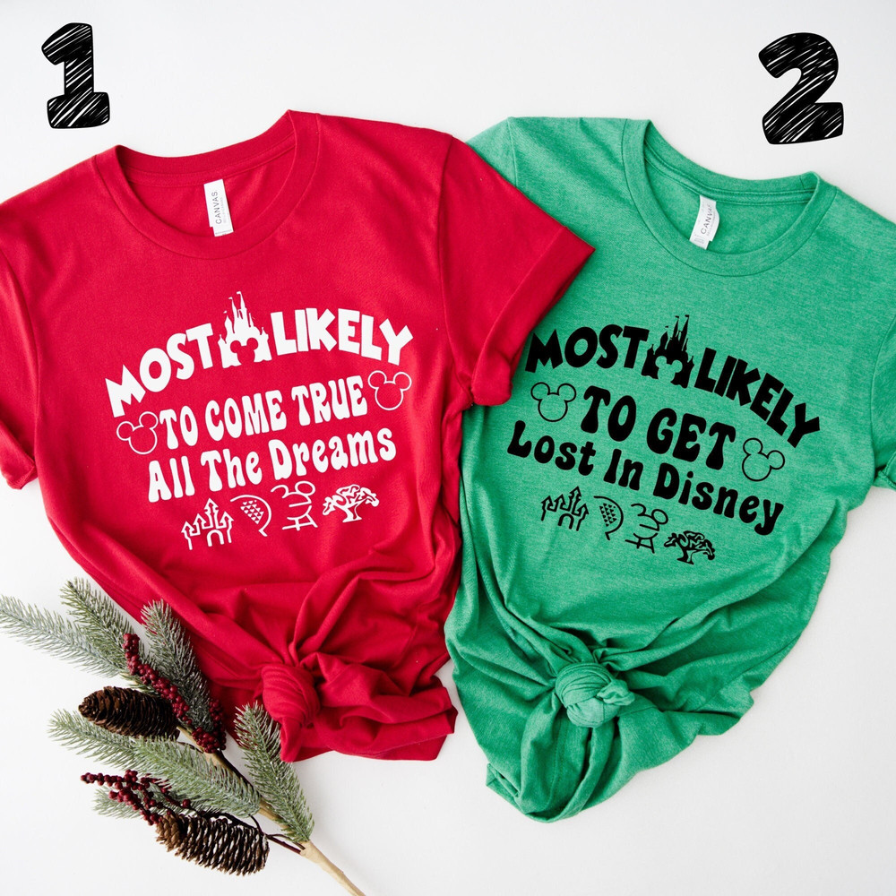 Disney Most Likely to Custom Shirt, Disney Family Matching Shirt, Disney Group Shirt, Funny Disney Quotes Shirt, Family Disney Shirt, Disney.jpg