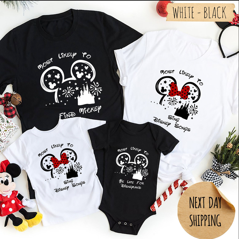 Most Likely To Disney Shirts, Disney Family Matching T-shirts, Disney Trip Shirt, Disney Vacation Shirts, Disney Shirts, Disney World Shirts.jpg