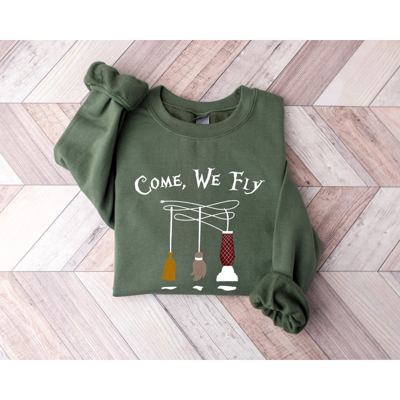 Come we fly sweatshirt,come we fly sweatshirt,Halloween shirt,Halloween Tshirt,Funny Halloween shirt, Halloween Sweatshirt,Halloween Gift.jpg
