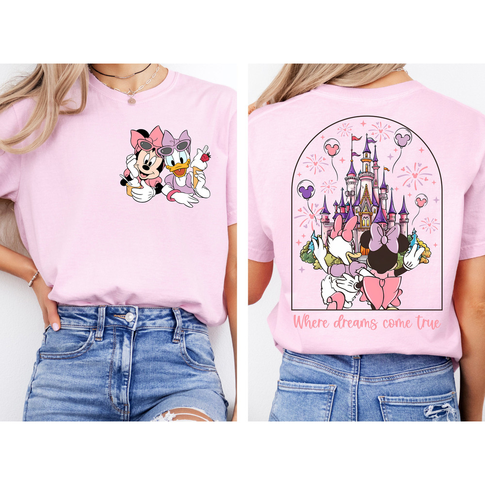 Comfort Colors Girl Just Have a Fun Shirt,Disney Minnie Daisy Besties Tee,Where Dreams Come True, Disney Besties Shirt, Disney Girl Trip Tee.jpg