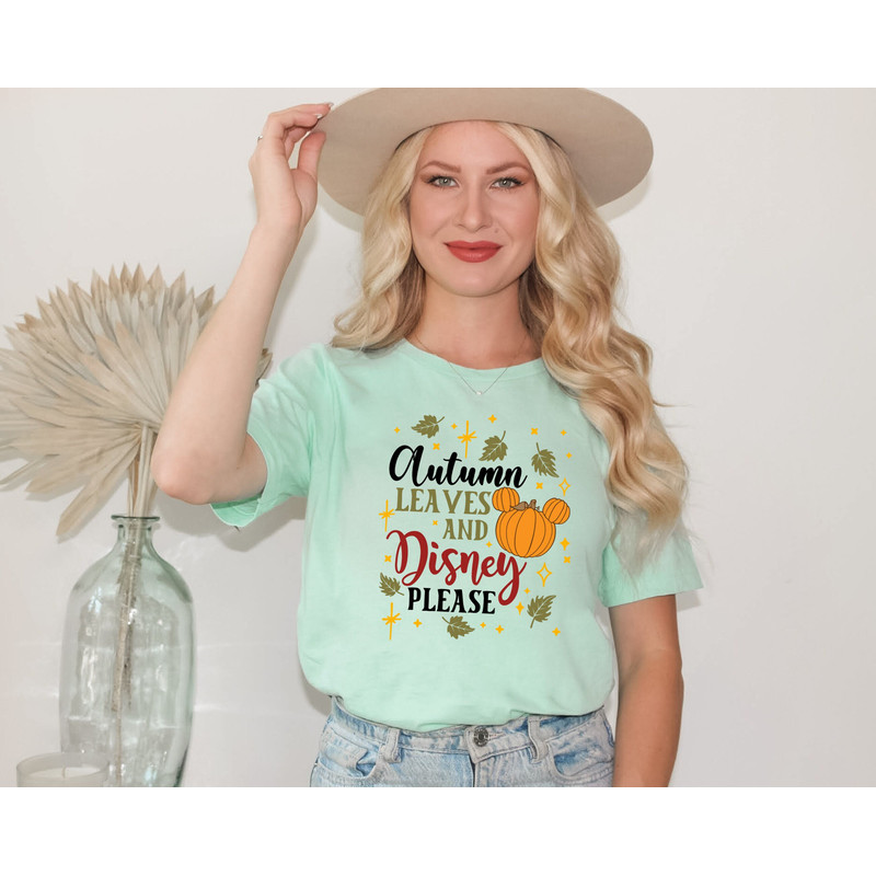 Autumn Leaves And Disney Please Shirt Thanksgiving Pumpkin shirt Disney Fall shirt Fall Shirt for Woman Pumpkin Shirt.jpg