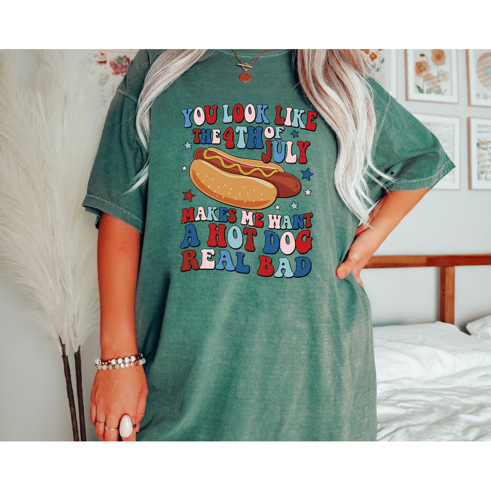 Comfort Colors® You Look Like The 4th Of July, Summer Party Tee, American Holiday Shirt, July 4th BBQ Shirt, USA Independence Day.jpg