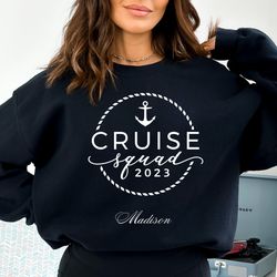 cruise squad 2023, matching family sweatshirts for 2023 vacation, cruise squad hoodies, family cruise clothes,family sw