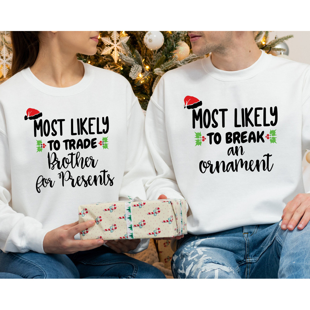 Family Matching Christmas Sweatshirts Funny Christmas Hoodies Most Likely To Sweatshirts Christmas Gifts Christmas Tees.jpg