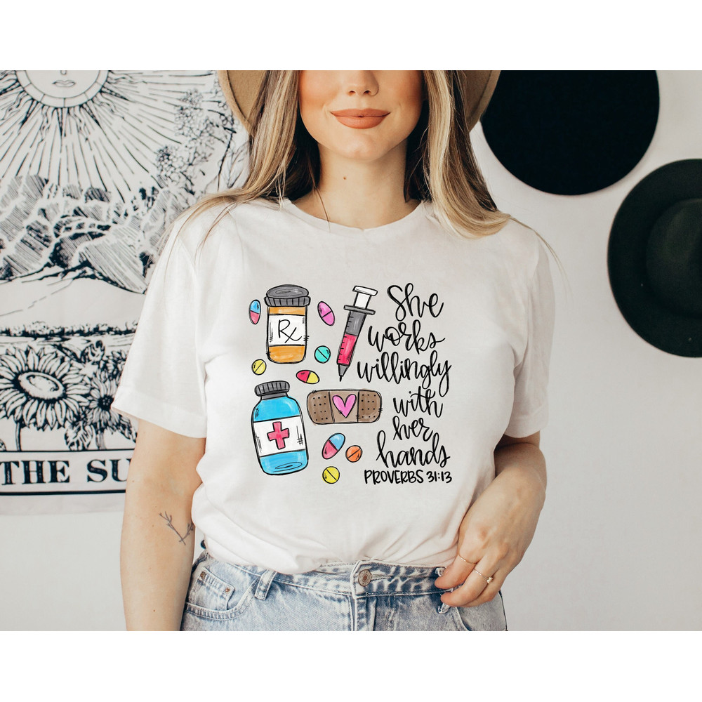 She Works Willingly With Her Hands Shirt,Comfy Graphic Pharmacist Shirt,Nurse Graduation Shirt,Nursing School Shirt.jpg