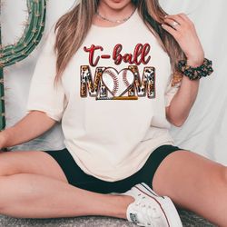 t ball mom shirt, tball gifts for mom, mom gifts, leopard print t ball graphic tees, tball mom crewneck shirt, mothers d