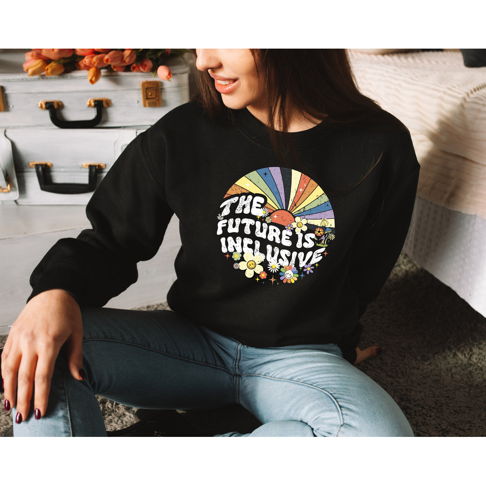 The Future Is Inclusive, Retro Rainbow Pride Sweatshirt, Distressed Rainbow Pride Hoodie, LGBTQIA+ Shirt, Pride Ally Shirt, Trans Tee.jpg